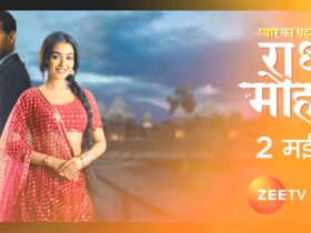 Pyar Ka Pehla Naam Radha Mohan (Zee TV) Serial Cast, Actors, Actress, Timings, Watch Online & More